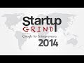 Startup Grind Global Conference 2014 -- Day 2 Session 1 (Grand Hall)
