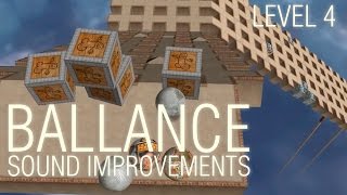 Ballance - Level 4 - Sound Improvements