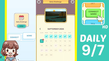 Connect Word Daily Challenge September 7 Answers Walkthrough