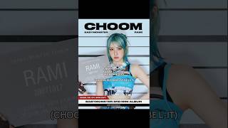 BTW RAMI IMAGES/PICS WERE AI!! #choom #babymonster #comeback #rami #viral #fy #fyp #fypシ゚viral #hit