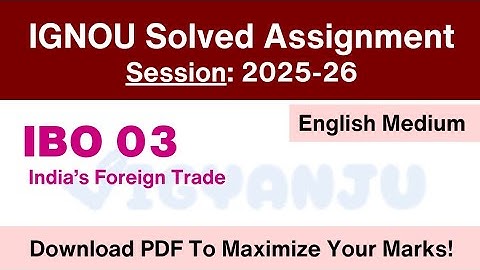 IGNOU IBO 03 Solved Assignment 2025-26 English Medium