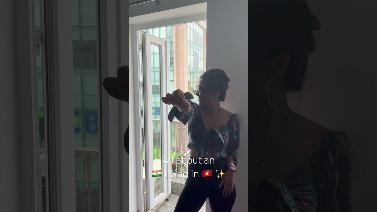 Moving to Vietnam from India. 