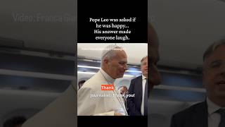 Pope Leo was asked if he was happy...His answer made everyone laugh.