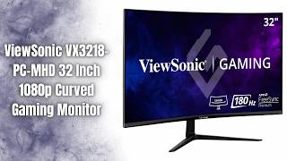 ViewSonic VX3218-PC-MHD Monitor Review | 32” Curved 180Hz Gaming Display!