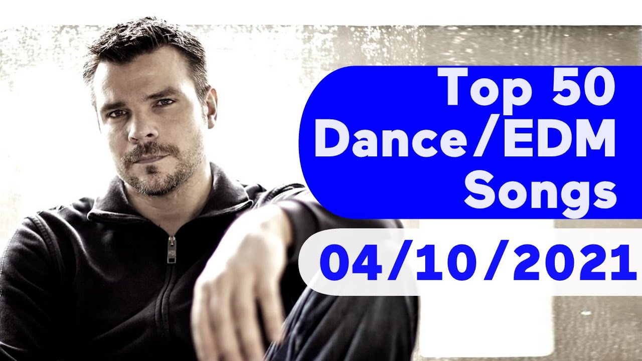 US Top 50 Dance/Electronic/EDM Songs (April 10, 2021)