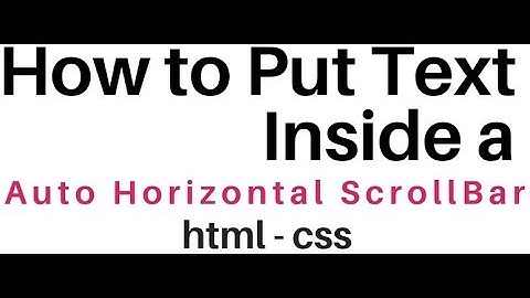 Add Auto Horizontal Scrollbar To A HTML Div Tag Using CSS