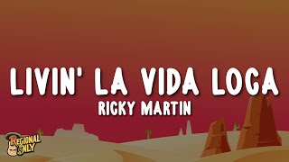 Ricky Martin  Livin La Vida Loca letras