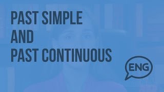 Past simple and Past Continuous  (Субтитры). Видеоурок по английскому языку 5-6 класс