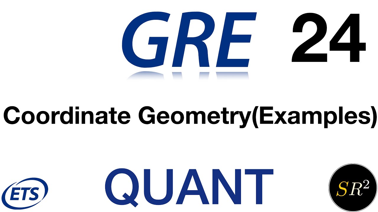 GRE Lecture 24: Coordinate Geometry (Examples) - YouTube