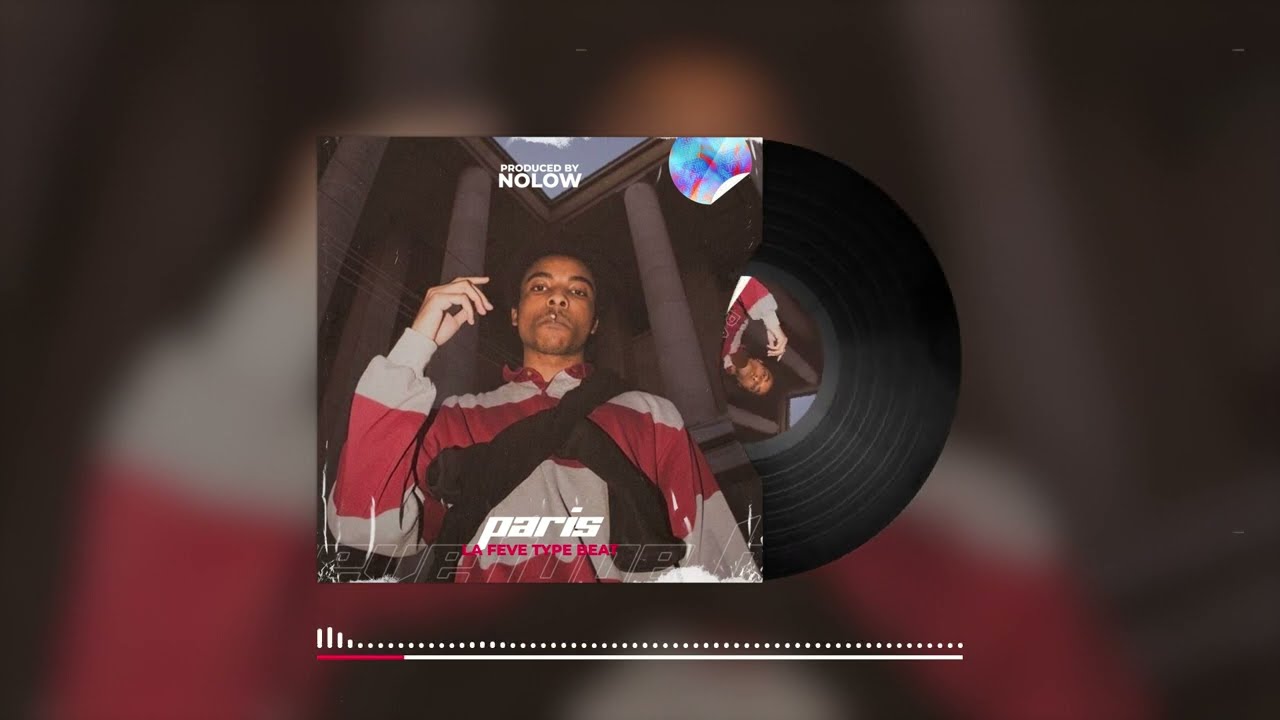 [ FREE ] La Fève Type Beat "PARIS" (Prod. Nolow)