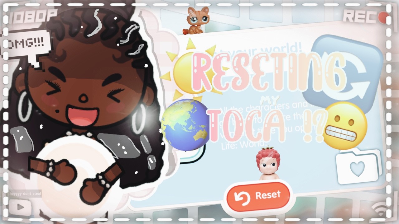 𖦹  🦦 ۪ˎˊ˗ RESETING my TOCA BOCA 😬🌏🔄⊱ ۫ ׅ✧  (spring reset) ₊ ꒱ ⌒ ||*VOICED* 🎙||  𖦹  ۪🍹ˎˊ˗ tblw.୭. ᐟ
