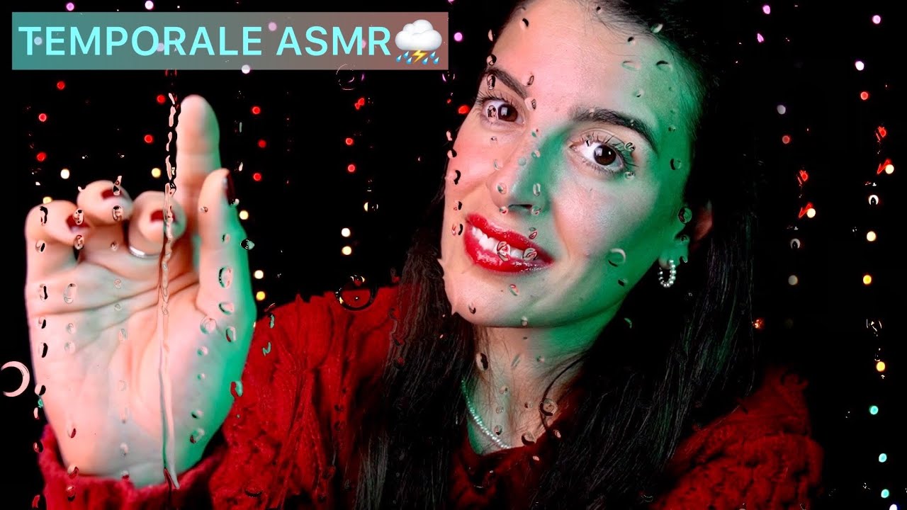 PIOGGIA e TEMPORALE RILASSANTE ⛈️  EFFETTO SCHERMO BAGNATO ☔️ ASMR WOW 😮 Imperdibile!!