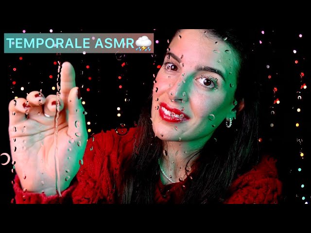 PIOGGIA e TEMPORALE RILASSANTE ⛈️  EFFETTO SCHERMO BAGNATO ☔️ ASMR WOW 😮 Imperdibile!!