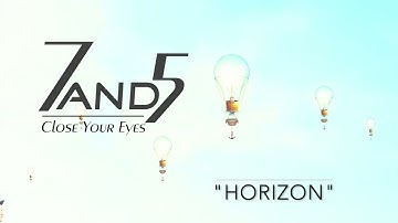 Horizon // 7and5
