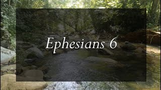 A reading of Ephesians 6 from the New Living Translation