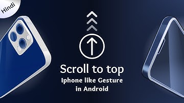 "Scroll to top" - iPhone like gesture for Android