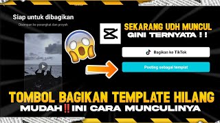 MUDAH‼️CARA MENGATASI TOMBOL POSTING SEBAGAI TEMPLATE DI CAPCUT TIDAK ADA