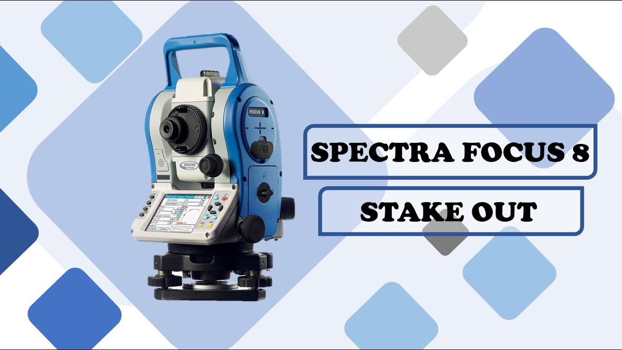 Tutorial Total Station Spectra Focus 8 - Stake Out
