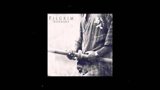 Pilgrim - Wandara