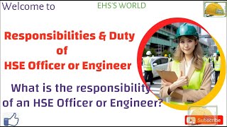 05 Important Responsibility & Duties of HSE Officer, Safety Manager Responsibilities
