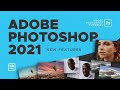 Photoshop 2021 Top 5 New Features using Adobe Sensei
