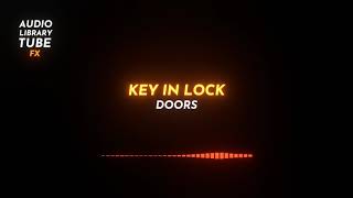 Free Key In Lock Sound Effect [Doors]