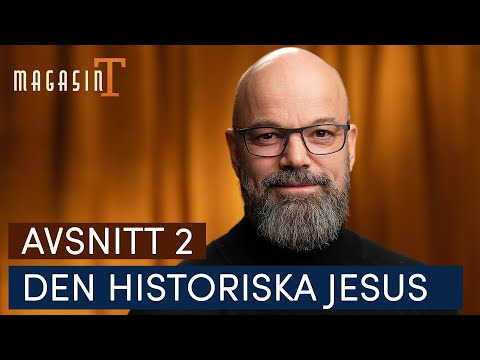 Har Jesus verkligen funnits? - Niklas Piensoho (Magasin T - del 2)