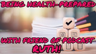 Being Health-Prepared with Ruth! by Fantastic Pains and How We Hide Them 39 views 5 months ago 1 hour, 30 minutes