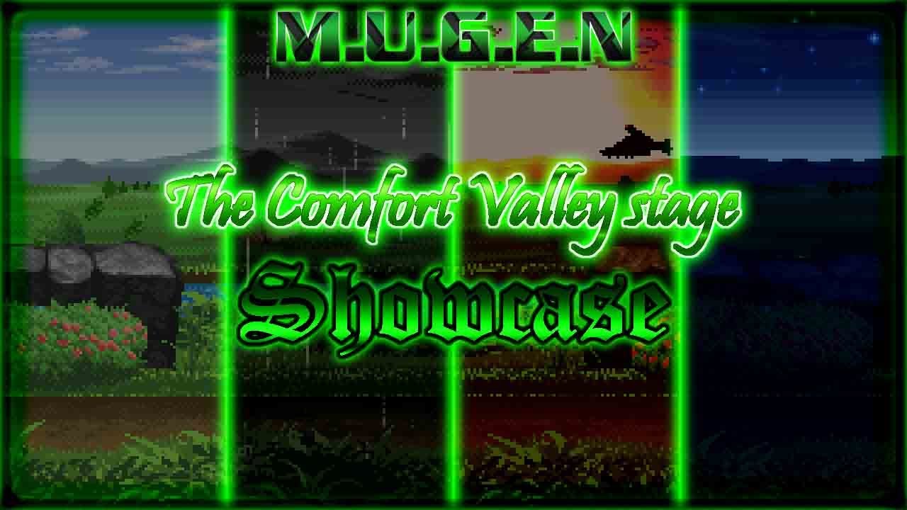 Vallery's M.U.G.E.N: The Comfort Valley stage showcase