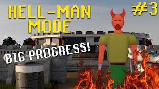 Slowly Moving Forward!  | Hellman #3