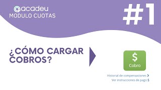 Cómo cargar cobros | #1 Acadeu Cuotas screenshot 4