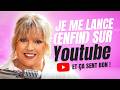 Je me lance sur YouTube - Et ça va sentir bon !