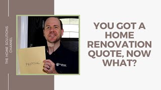 So, You Have a Home Renovation Quote, Now What? screenshot 1