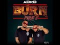 Adkd   burn fire 5