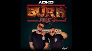 ADKD   Burn Fire 5