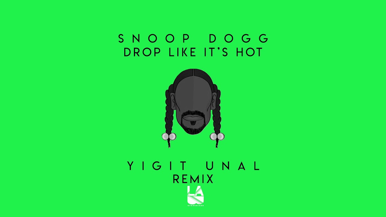 Snoop dogg drop it like