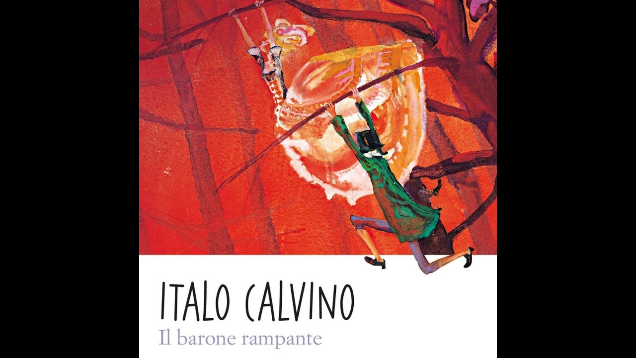 Il Barone rampante di I. Calvino - YouTube