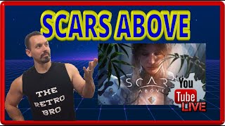 RetoBro Live | Scars Above