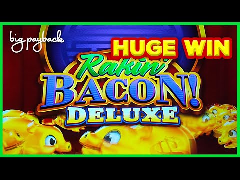 Rakin' Bacon Deluxe Slot - ANOTHER HUGE WIN!