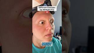 Consoles Up All Night PT2 #funny #comedy #relatable #humor #skit