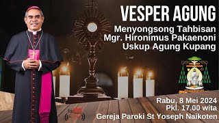 Vesper Agung Menjelang Tahbisan Mgr. Hironimus Pakaenoni