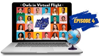 Owls in Flight: Culture, Family, and Friends, ep. 4