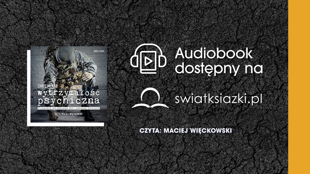 "Wytrzymałość psychiczna" Chris McNab fragment audiobooka