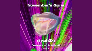 Novembers Gone