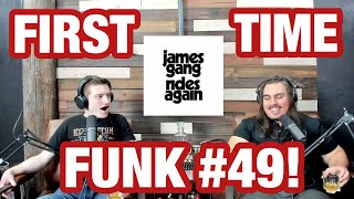 Funk #49 - James Gang | College Students' FIRST TIME REACTION!