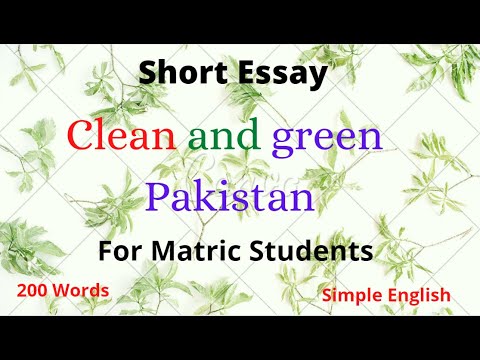 green pakistan essay for class 9