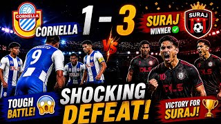 THIS MATCH WAS CRAZY 😳 CORNELLA 1-3 SURAJ | DLS25🇺🇸