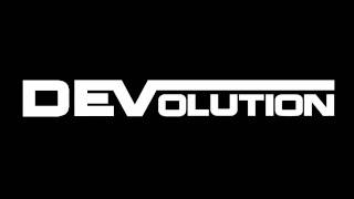 DEVolution - Good Love (Rozwell 'Bad Love' Remix)
