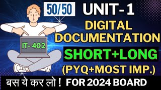 Digital Documentation Class 10 Most Important Questions | PYQs | Unit 1 | IT Code 402 Class 10