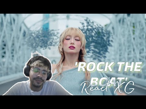 Reagindo a XG 'ROCK THE BOAT' M/V